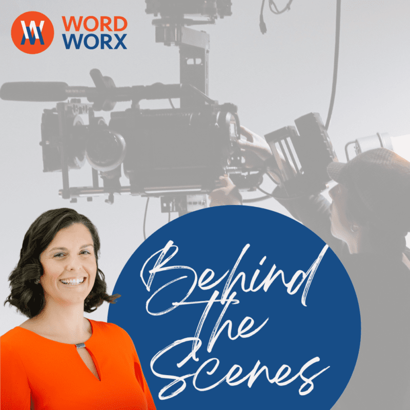 Behind the Scenes at WordWorx